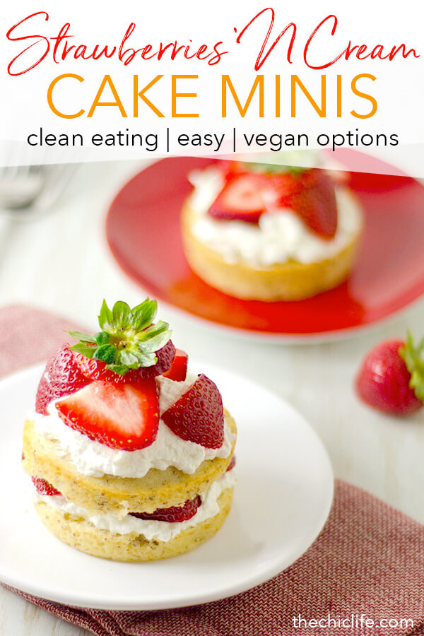 You'll love this summer sweet! Individual Strawberries 'N Cream Cake Minis are SO easy to make. This healthy dessert is great any time of year but is especially fun for the summer. #recipe #healthy #healthyrecipes #cleaneating #realfood #vegan #vegetarian #dessert #summerfood