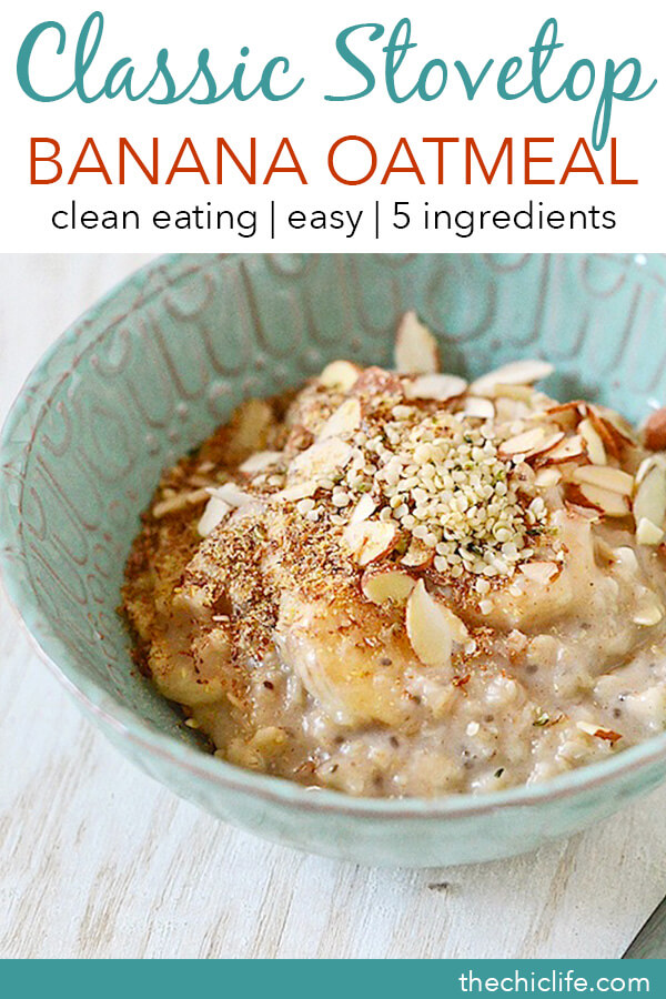 This is my GO-TO oatmeal recipe! Classic Stovetop Banana Oatmeal is a delicious and easy breakfast that is ready fast. Add chia seeds and hemp seeds for a superfood boost. #recipe #healthy #healthyrecipes #cleaneating #vegan #vegetarian #breakfast #breakfastfood