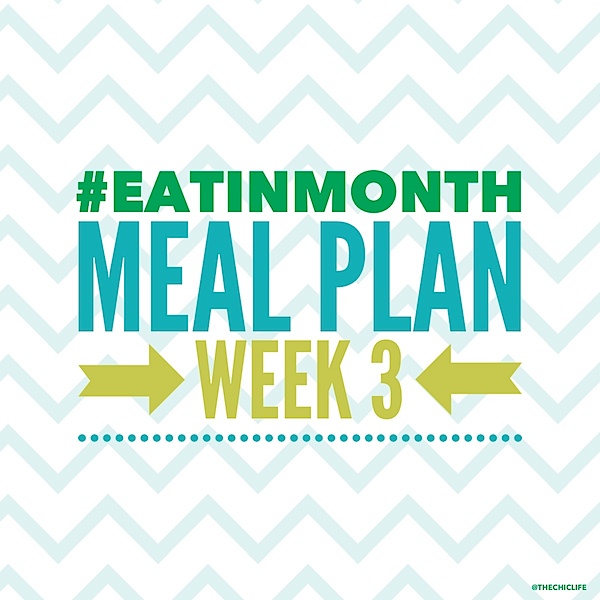 Eat in Month 2015 Meal Plan Week 3