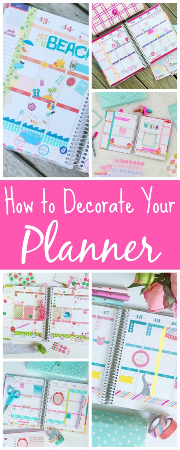 How to Decorate Your Planner The Chic Life