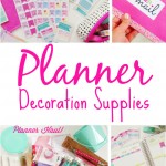 Planner Decoration Supplies | The Chic Life |#mychicplanner