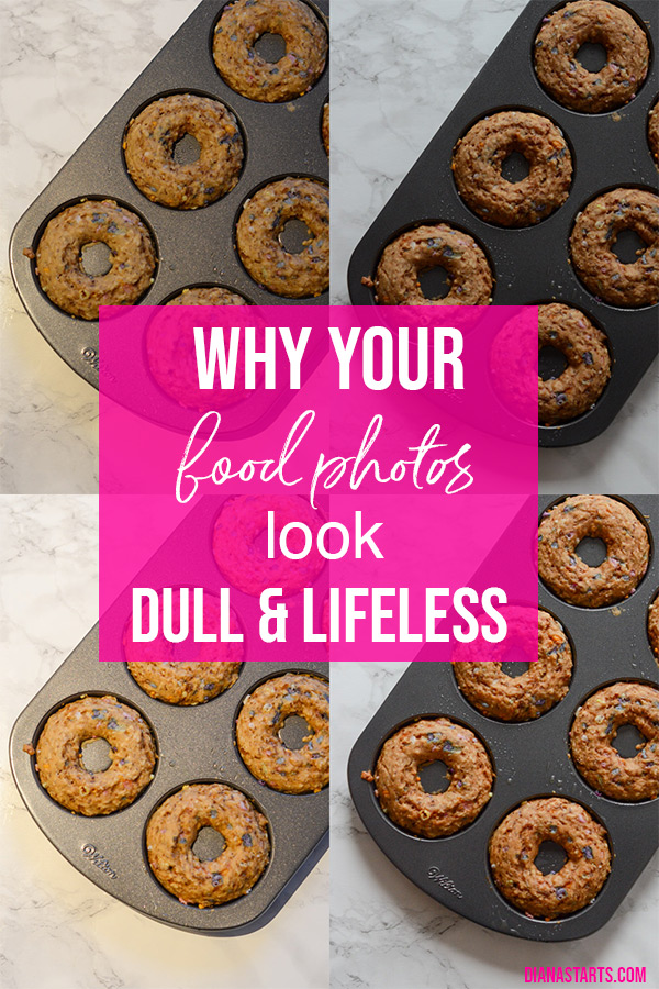 Wondering Why Your Food Photos Look Dull and Lifeless? I have the answer for you, plus more food photography tips for your blog, Instagram, or just to show off for friends & family