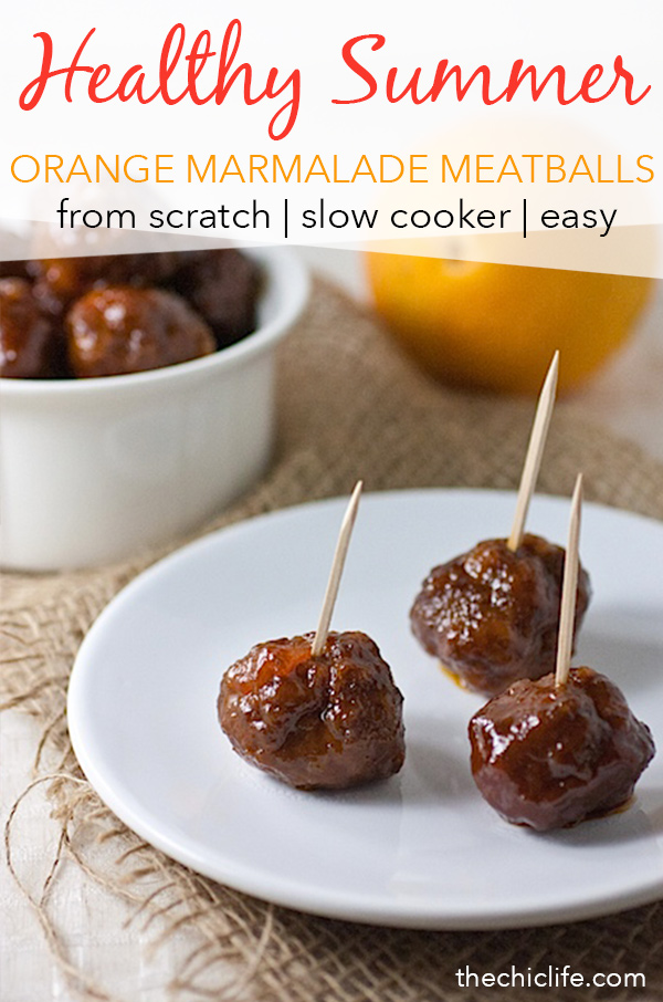 Orange Marmalade Slow Cooker Meatballs | Click for 11 more healthy summer recipes that are perfect for celebrating the Fourth of July, Labor Day or even just for entertaining friends and family to enjoy the last days of summer. Clean eating style, easy, from scratch, real food, really delicious - great for lunch, dinner with ideas for dessert and non-alcohol drinks / mocktails #recipe #healthy #healthyrecipes #healthyfood #cleaneating 