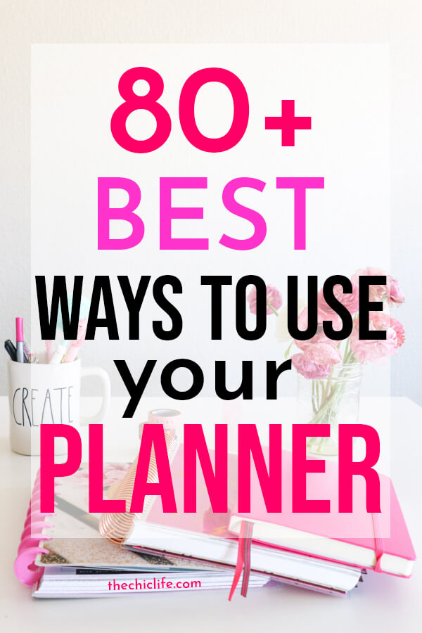 Click to get over 80 BEST ways to use your planner. Use your paper planner to take control of your life and have fun! #planner #plannerideas #plannertips