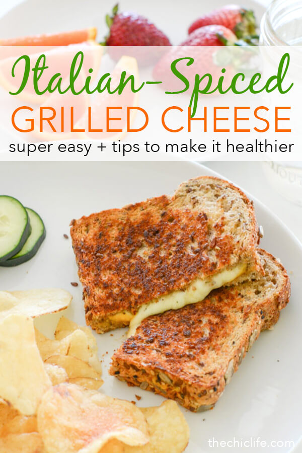 Healthier Italian Spiced Grilled Cheese Sandwich Recipe The Chic