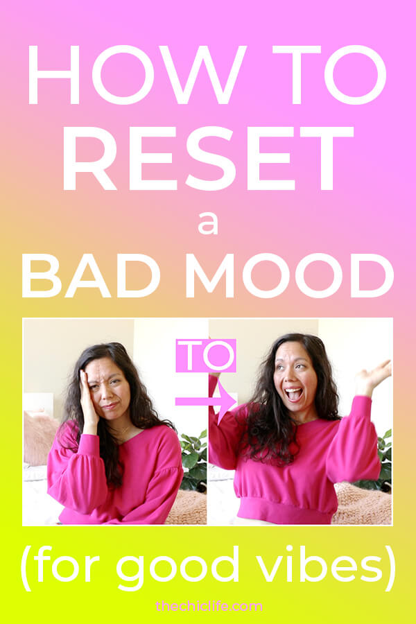 Click to learn 6 ways to quickly and easily reset a bad mood to get re-aligned for positive energy, good vibes, and flow