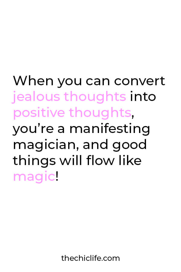 When you can convert jealous thoughts into positive ones, you'll be an amazing manifested making magic happen! Click to learn how! #lawofattraction #loa #manifestation #manifest #personalgrowth #personaldevelopment #woowoo #changeyourlife  #goodvibes #manifestlove #highvibes #spirituality #theuniverse