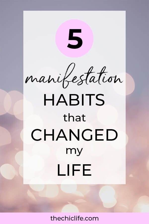 Learn 5 manifestation habits that changed my life! Not only did they make my manifestations flow fast and with ease, but my overall life improved greatly once I started doing these habits regularly. Change your life! #personalgrowth #personaldevelopment #selfwork #selfimprovement  #goodvibes #highvibes #positivemindset #positivethinking #raiseyourvibe #habits