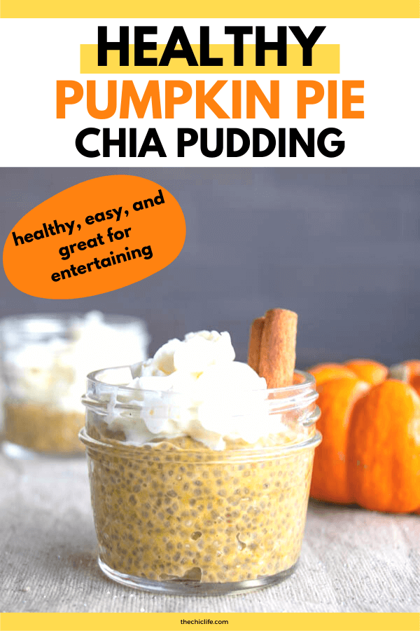 Healthy Pumpkin Pie Chia Pudding