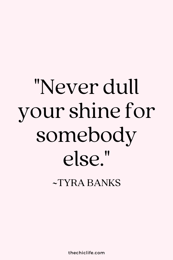 Quote by Tyra Banks