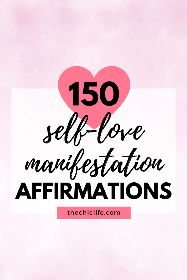 150 Self Love Manifestation Affirmations