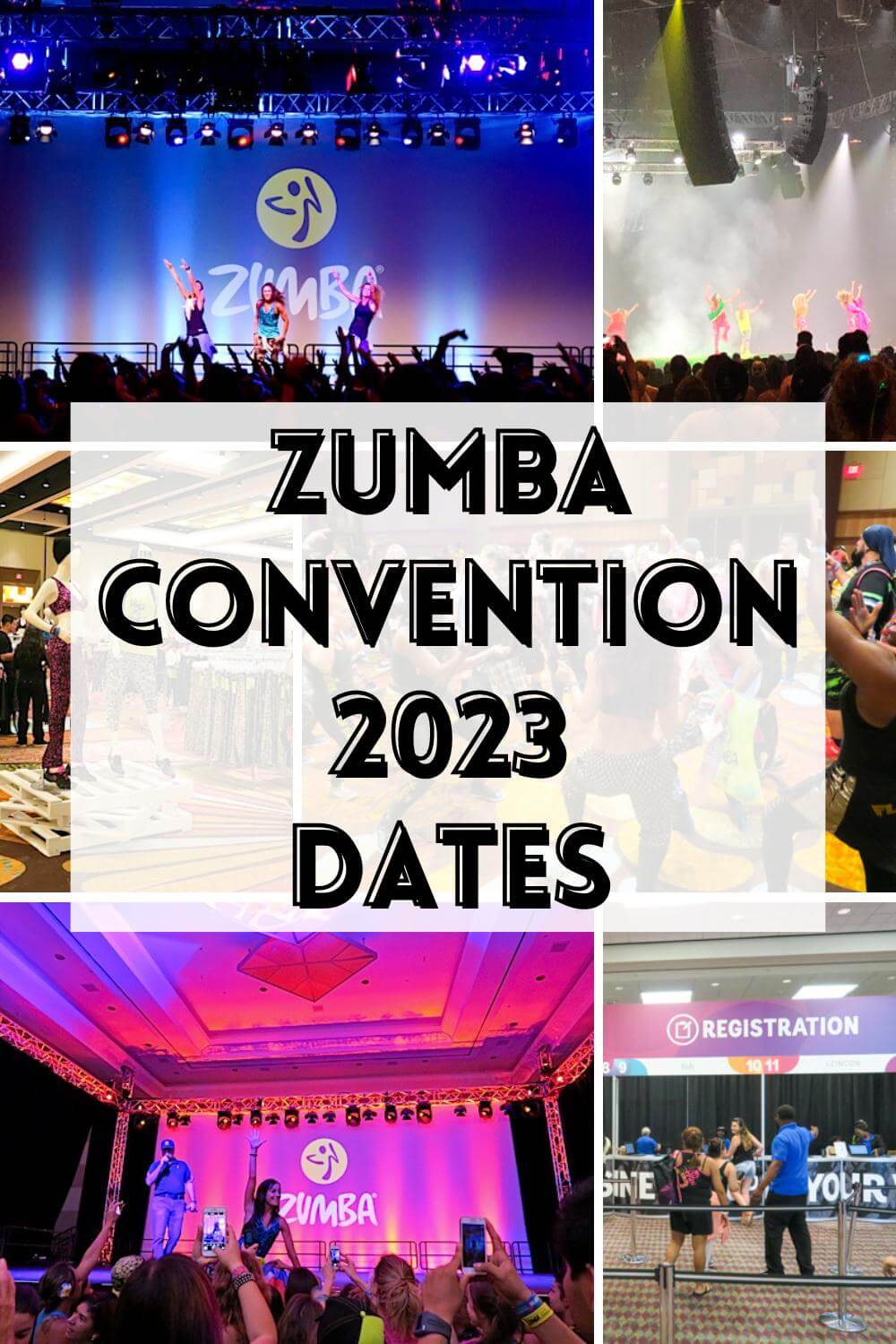 Zumba Convention 2023 Dates - background images feature different scenes from ZinCon over the years