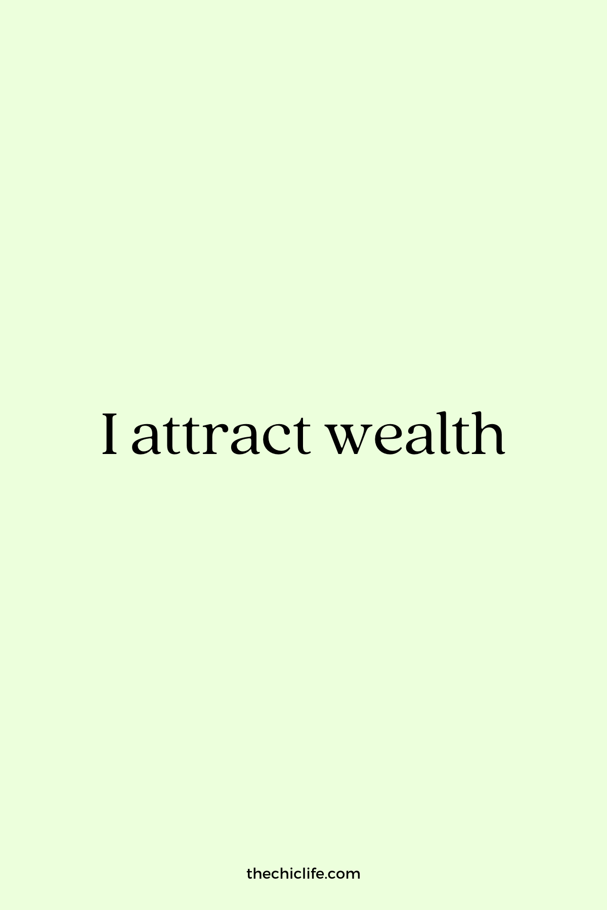 Affirmation Graphic reads: I attract wealth