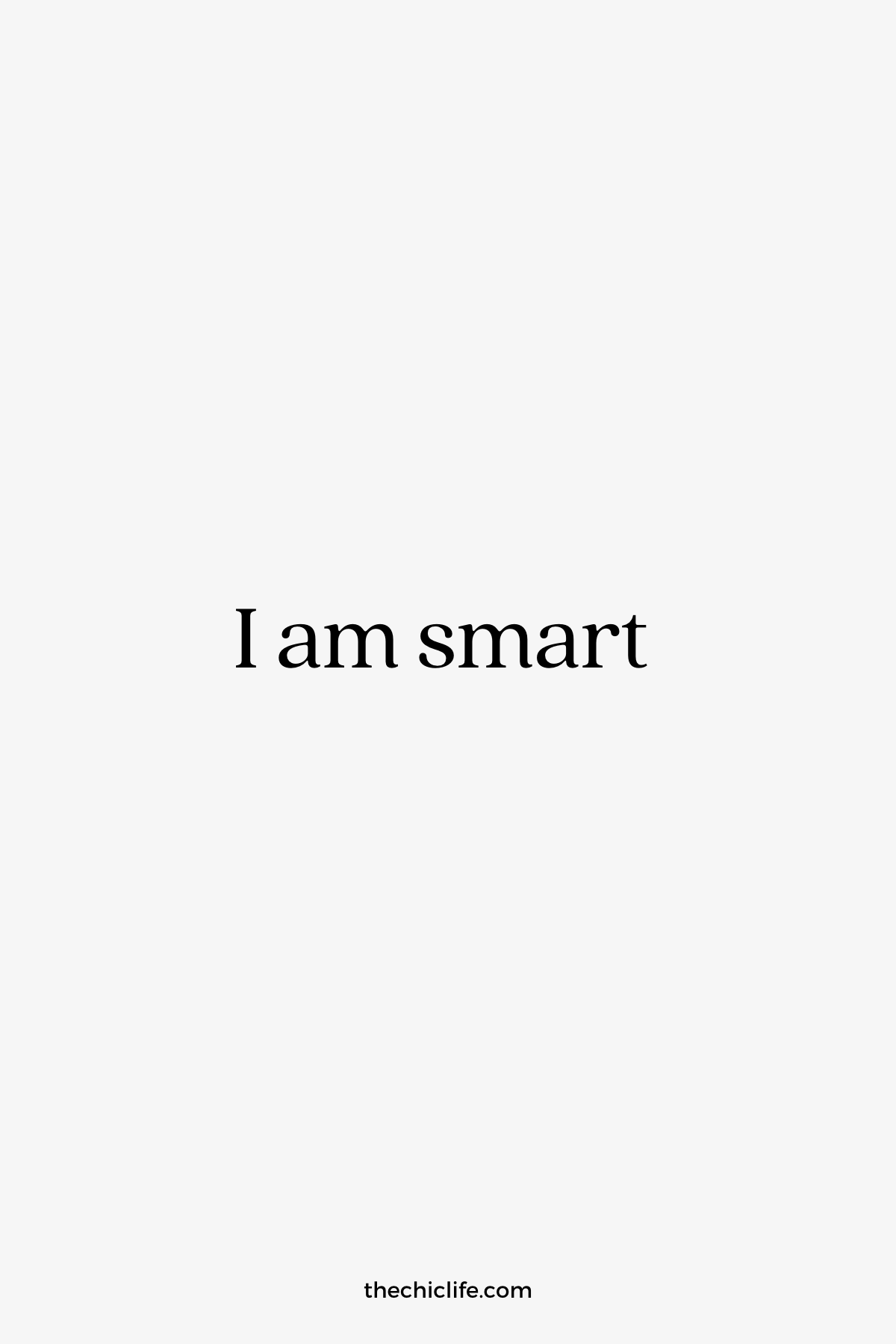 Affirmation Graphic reads: I am smart