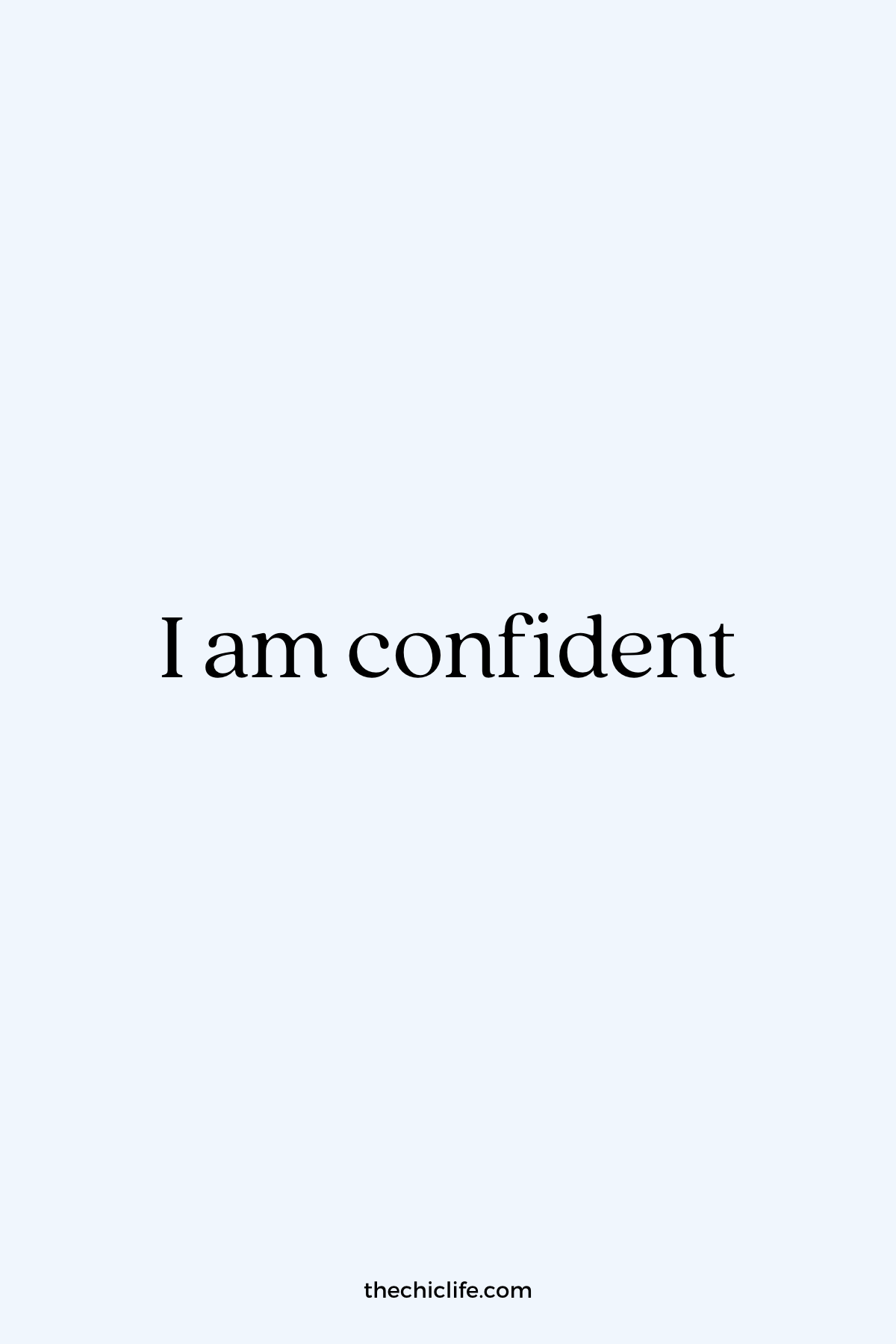 Affirmation Graphic reads: I am confident