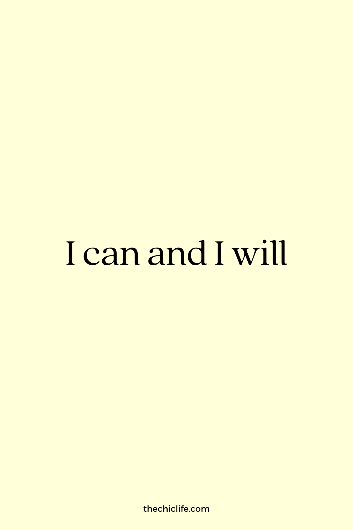 Affirmation Graphic reads: I can and I will