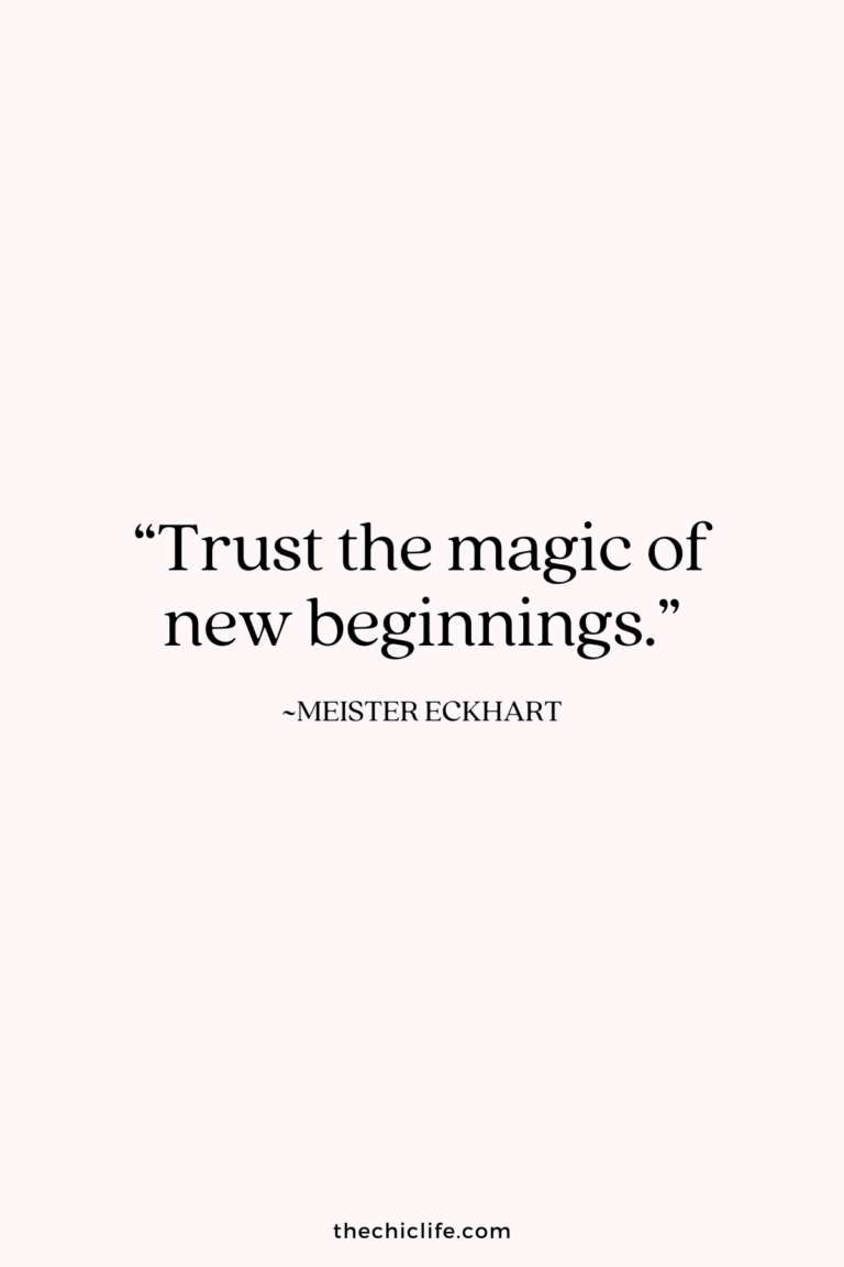150 Inspirational New Beginnings Quotes for Your New Journey The Chic