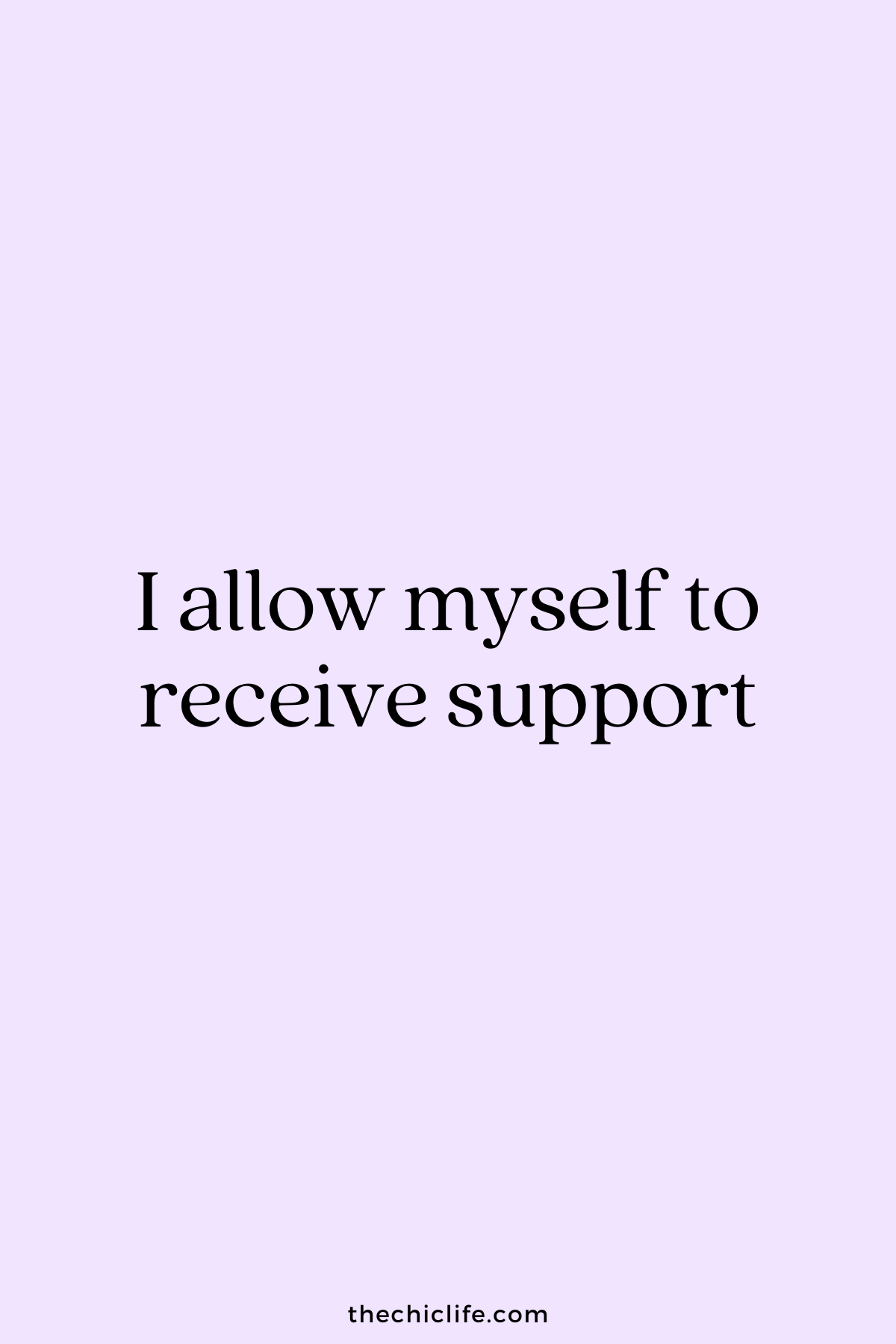 I allow myself to receive support