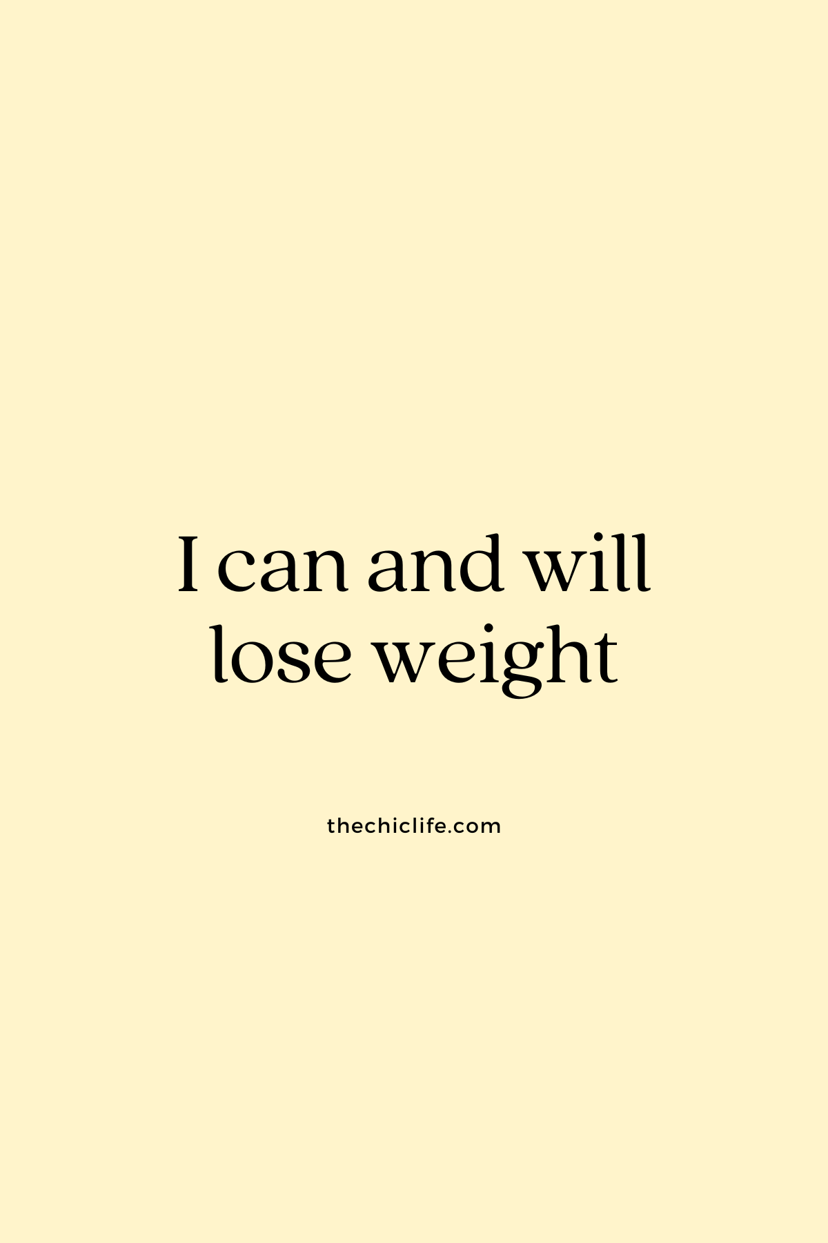 Text graphic says: I can and will lose weight