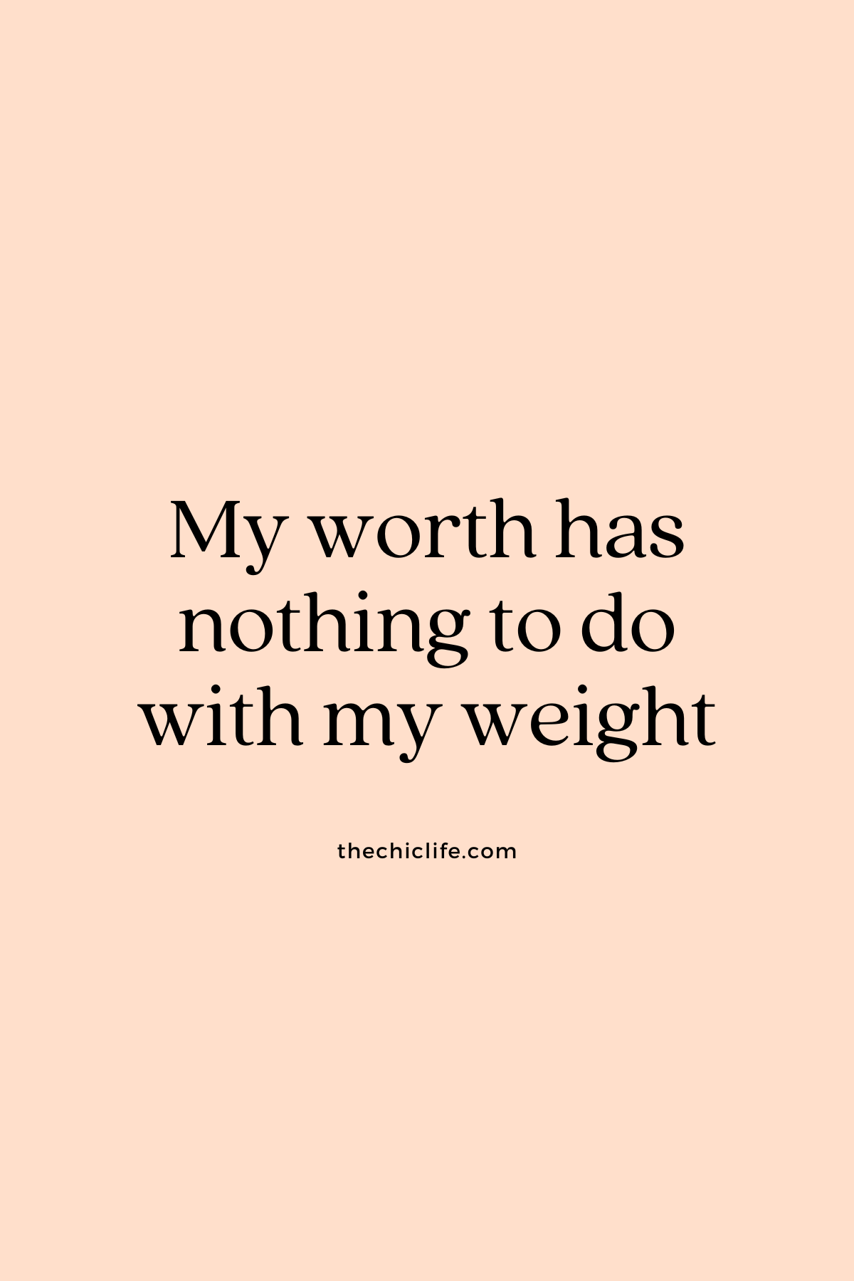 Text graphic says: My worth has nothing to do with my weight