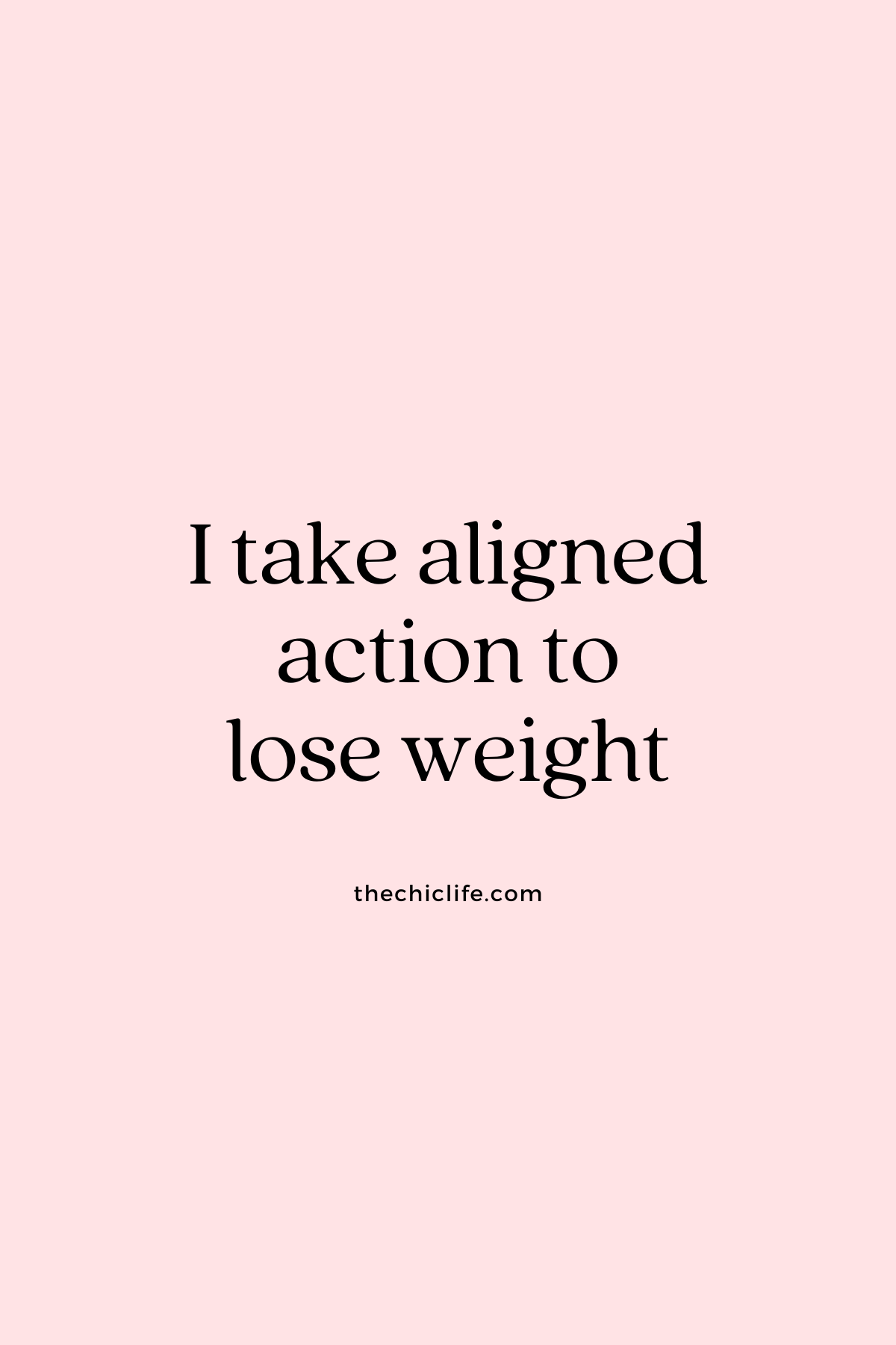 Text graphic says: I take aligned action to lose weight