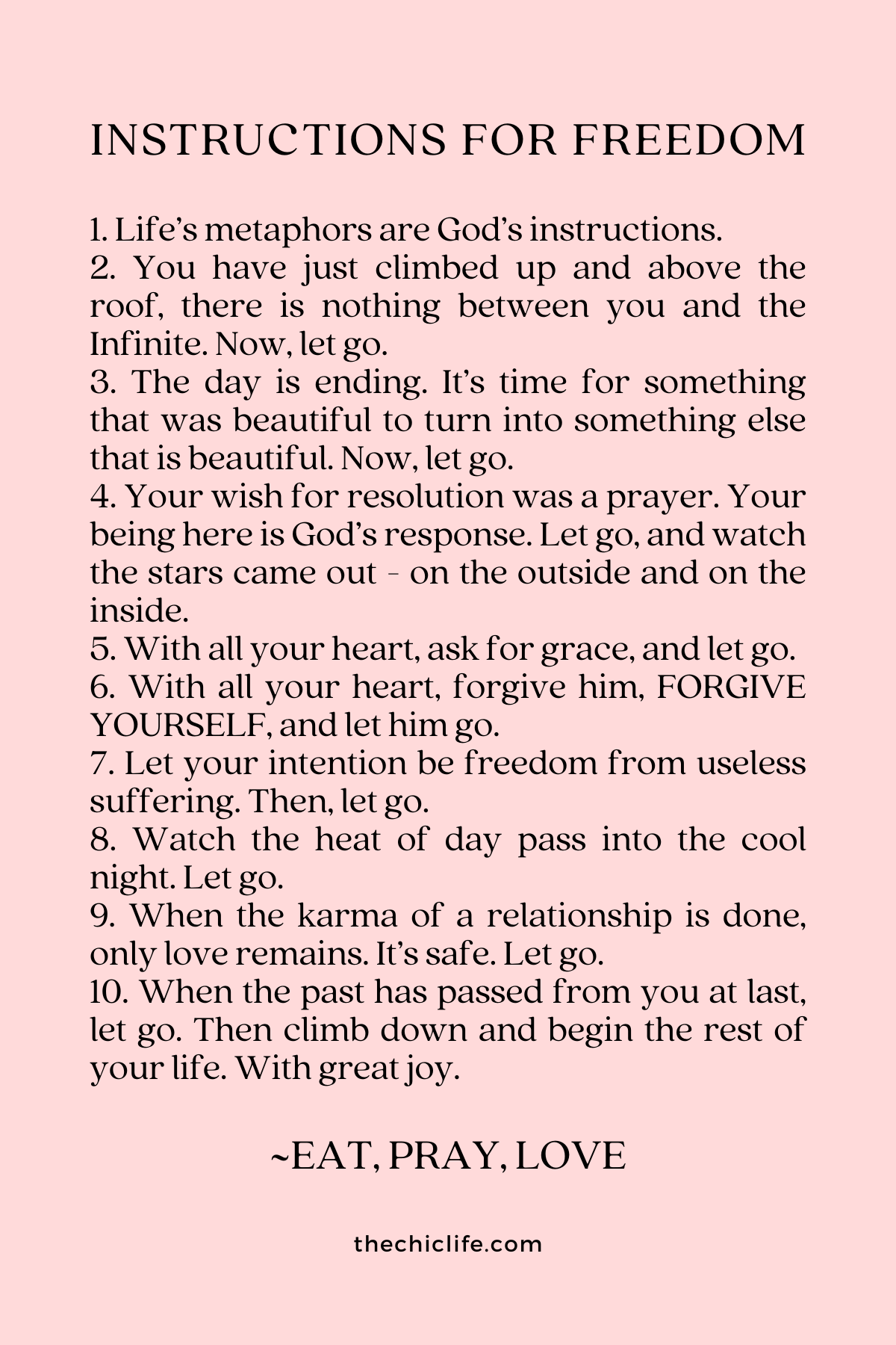 Text graphic shows a quote about Instructions for Freedom from Eat, Pray, Love over a solid background