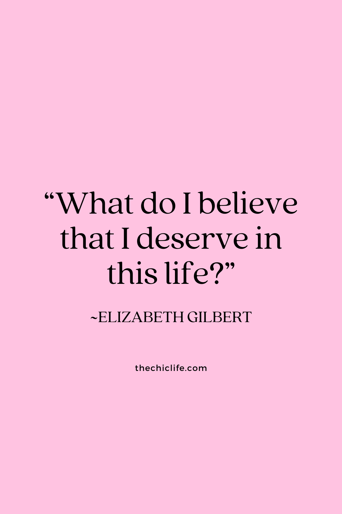 Text graphic shows a quote by Elizabeth Gilbert over a solid background